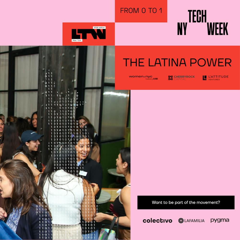 The Latina Power — Latino Tech Week 2026