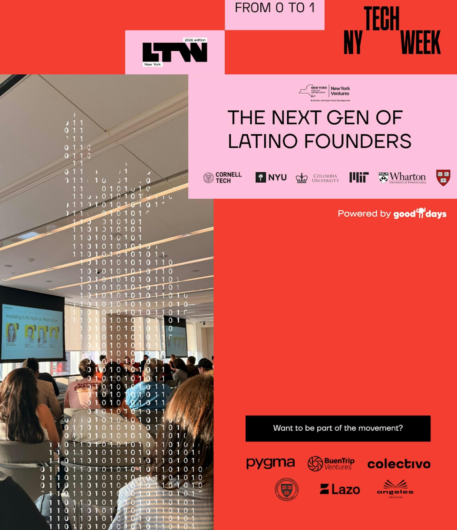 The Next Gen of Latino Founders — Latino Tech Week 2026